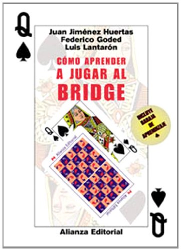 Cómo aprender a jugar al bridge (Libros Singulares (LS))