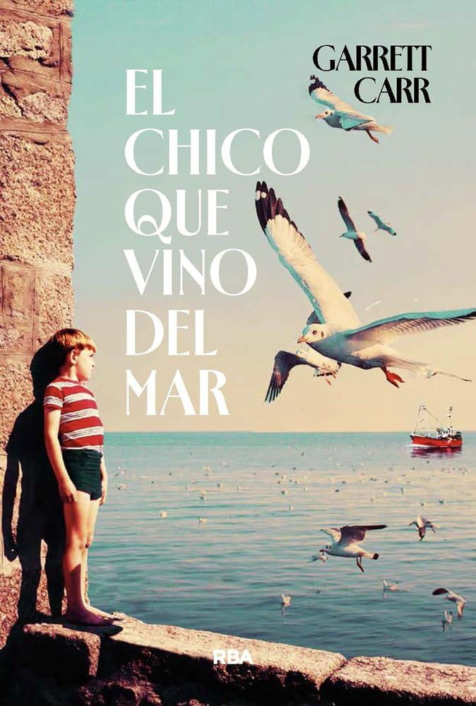 El chico que vino del mar (Narrativa contemporánea)
