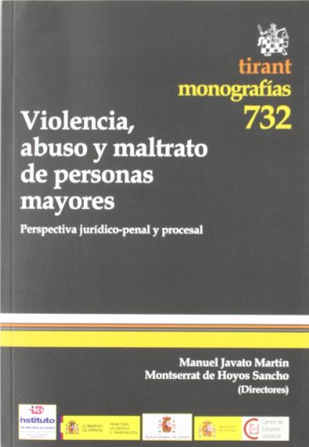 Violencia , abuso y maltrato de personas mayores