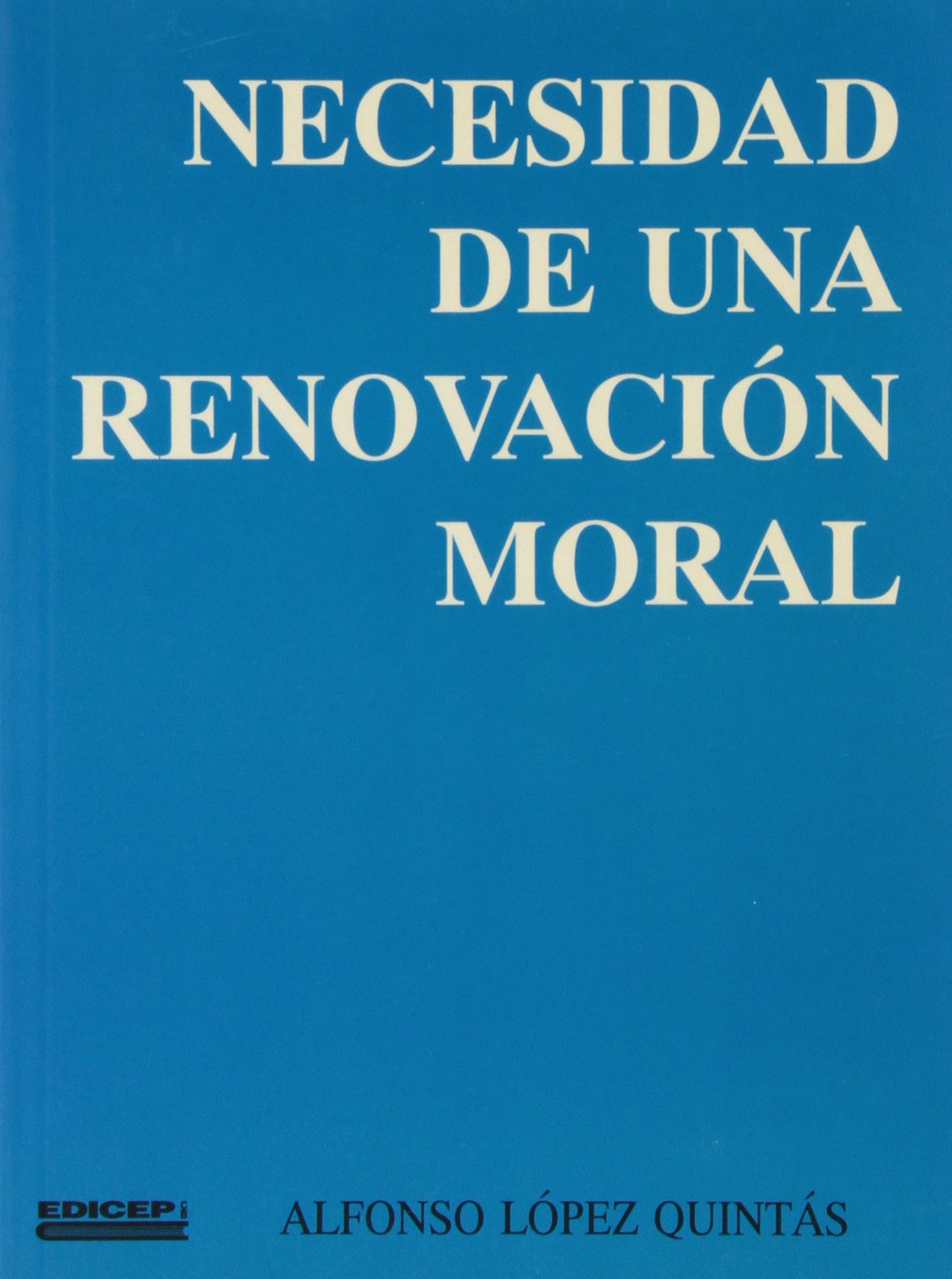 Necesidad de una renovacion moral