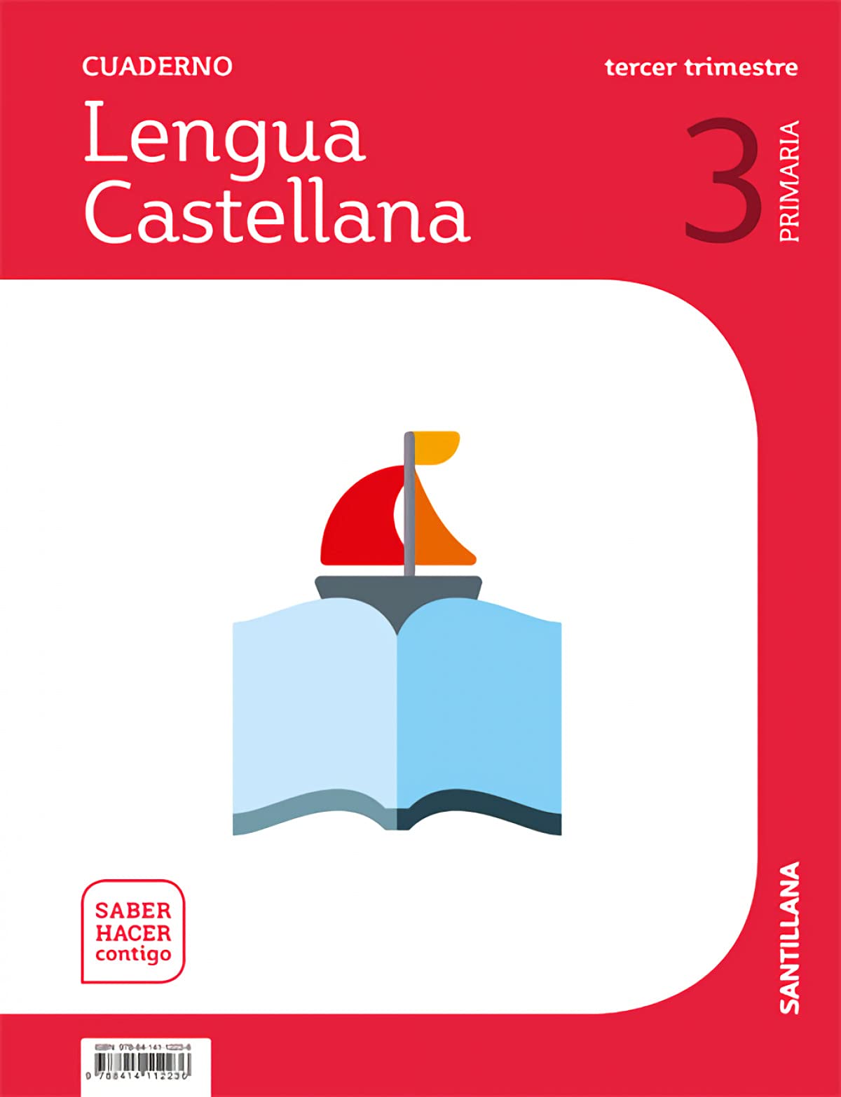 CUADERNO LENGUA 3 PRIMARIA 3 TRIM SABER HACER CONTIGO - 9788414112236