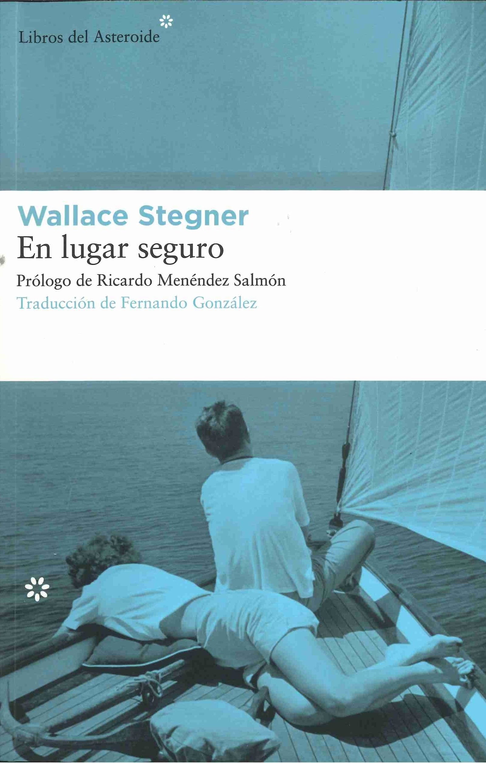 En Lugar Seguro 4ｦed: 39 (Libros del Asteroide)
