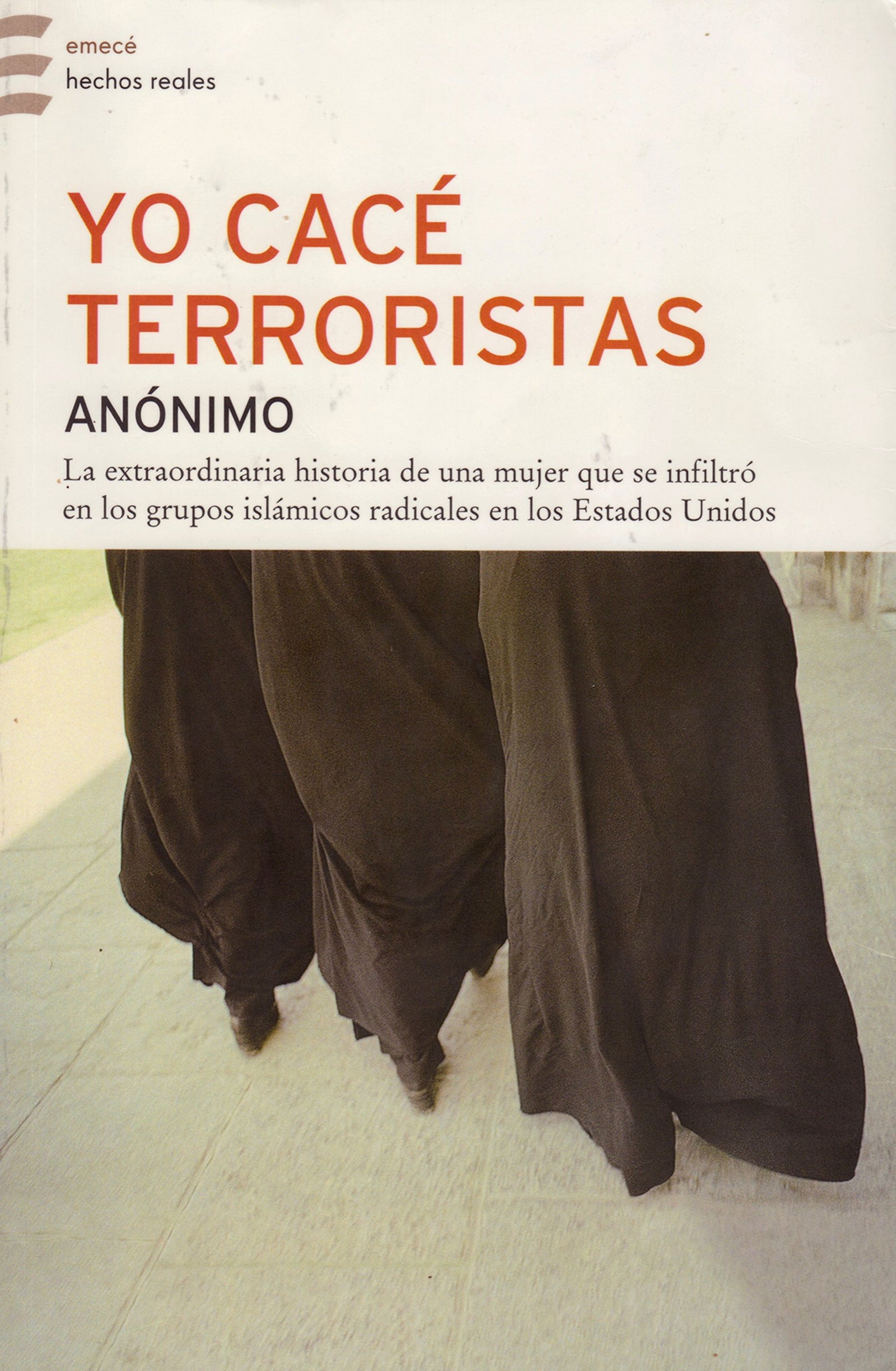 Yo cace terroristas (Reflexiones)