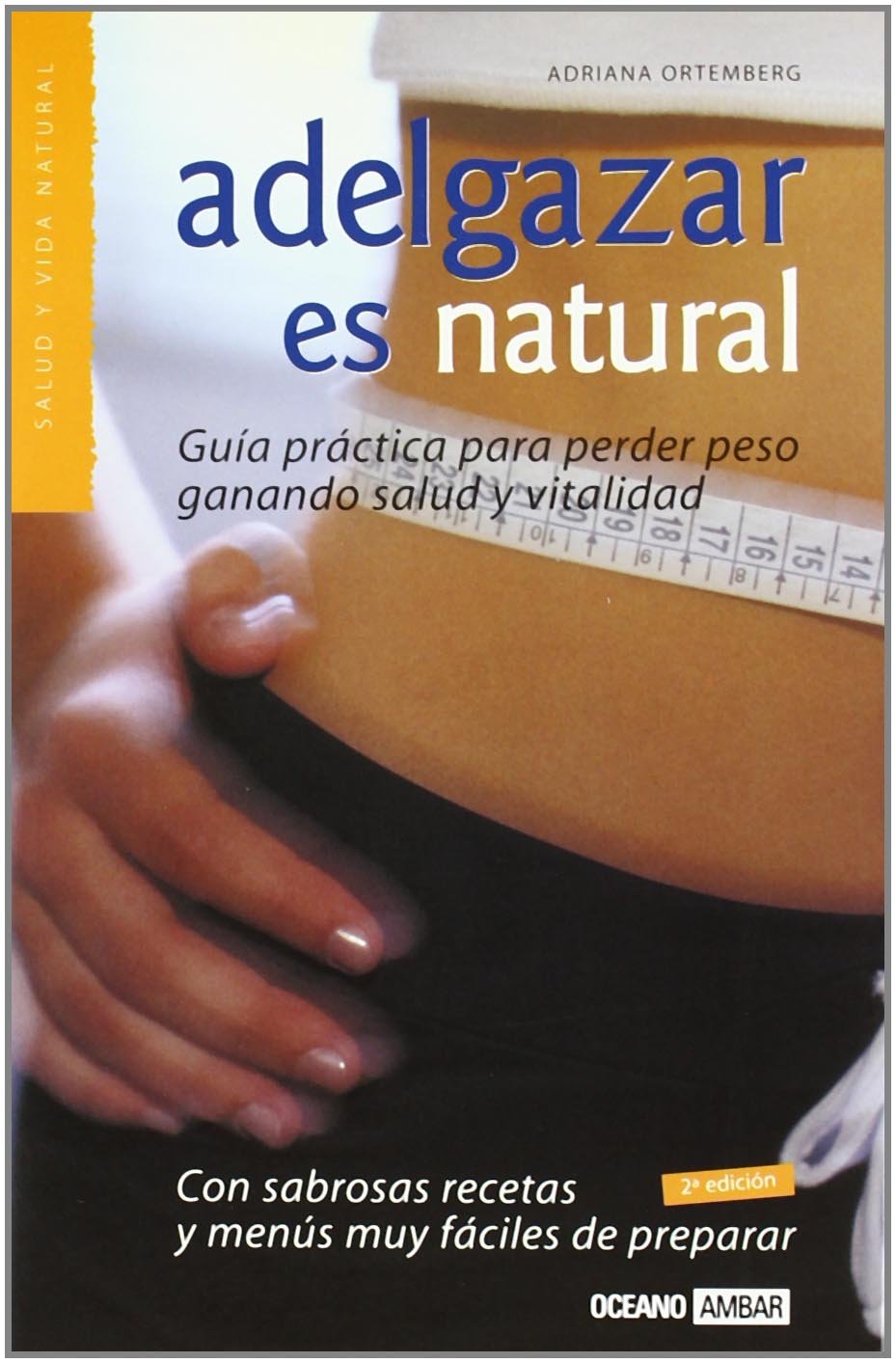 Adelgazar es natural