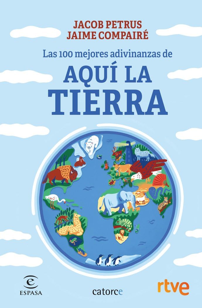 Las 100 mejores adivinanzas de Aquí la Tierra (F. COLECCION)