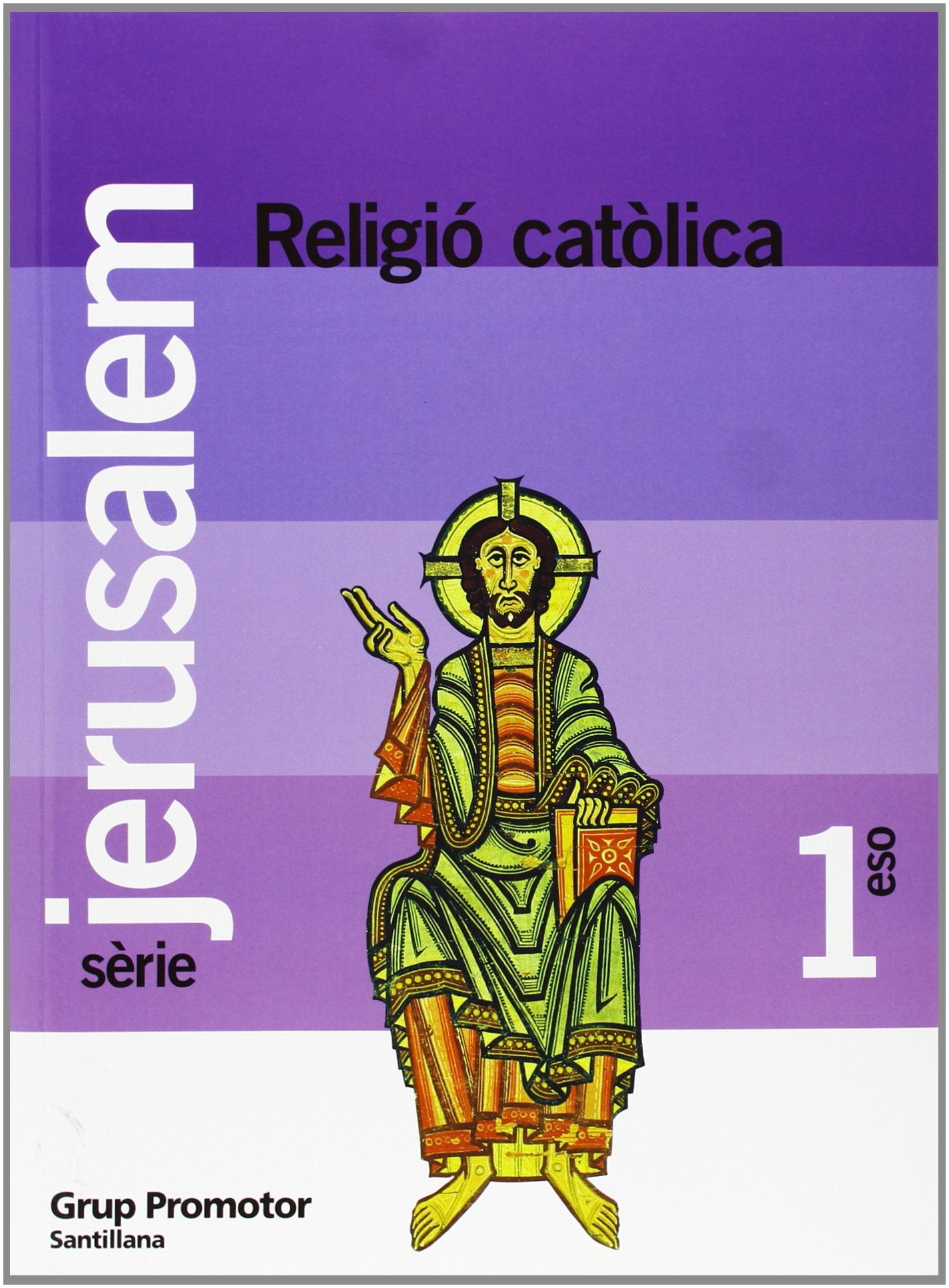 Religio Católica 1 Eso Jerusalem Catalan Grup Promotor - 9788479182151 (EDUCACION SECUNDARIA)