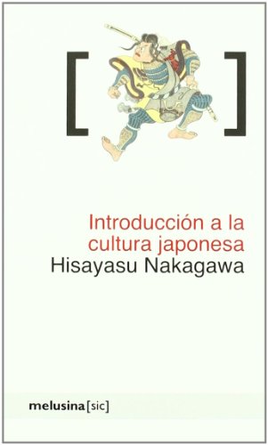 Int.A La Cultura Japonesa 2ｦed ([Sic])
