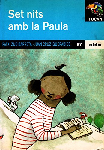 Set nits amb la Paula: 4 (TUCAN TARONJA)