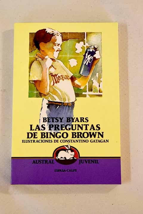 Las Preguntas De Bingo Brown/the Burning Questions of Bingo Brown