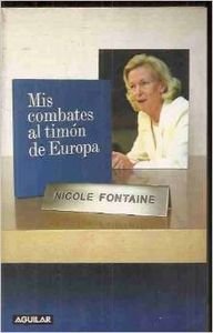 Mis combates al timon de Europa