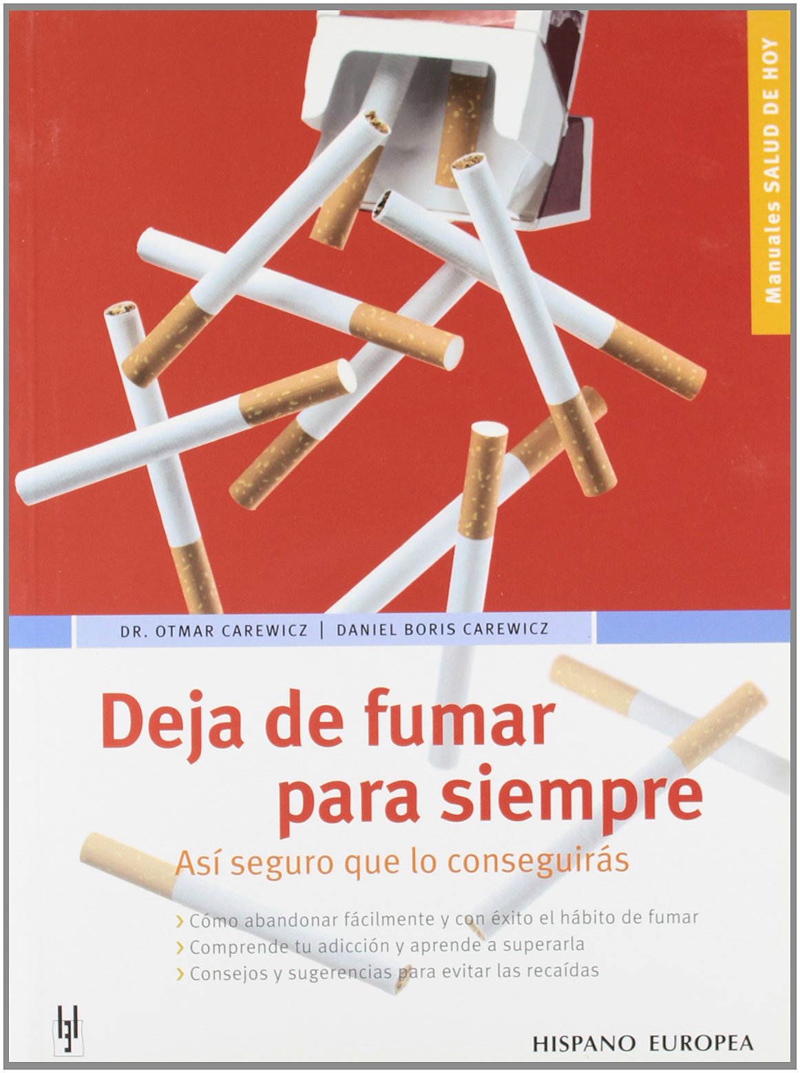 Deja de fumar para siempre (Salud de hoy)