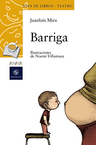 Barriga (LITERATURA INFANTIL - Sopa de Libros (Teatro))