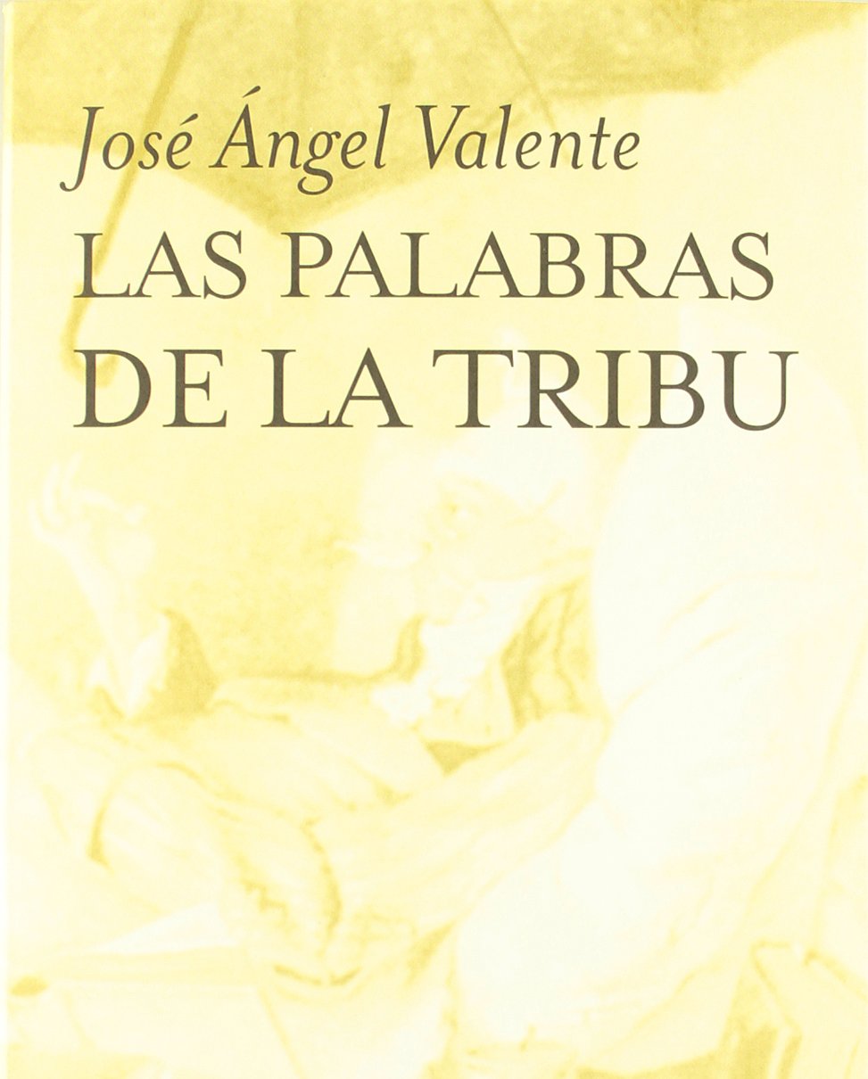 Las palabras de la tribu: 132 (Marginales)