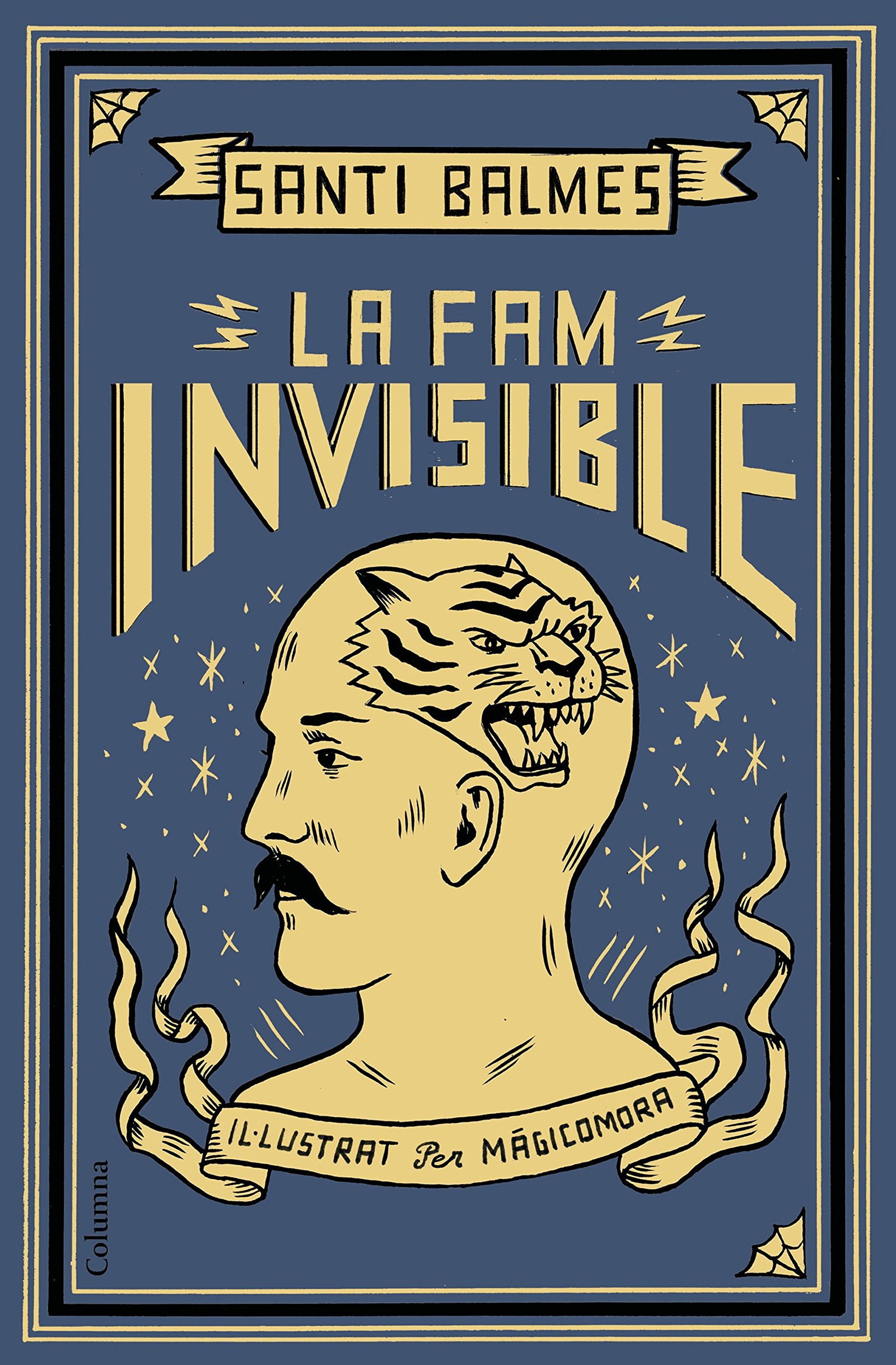 La Fam Invisible (Clàssica)