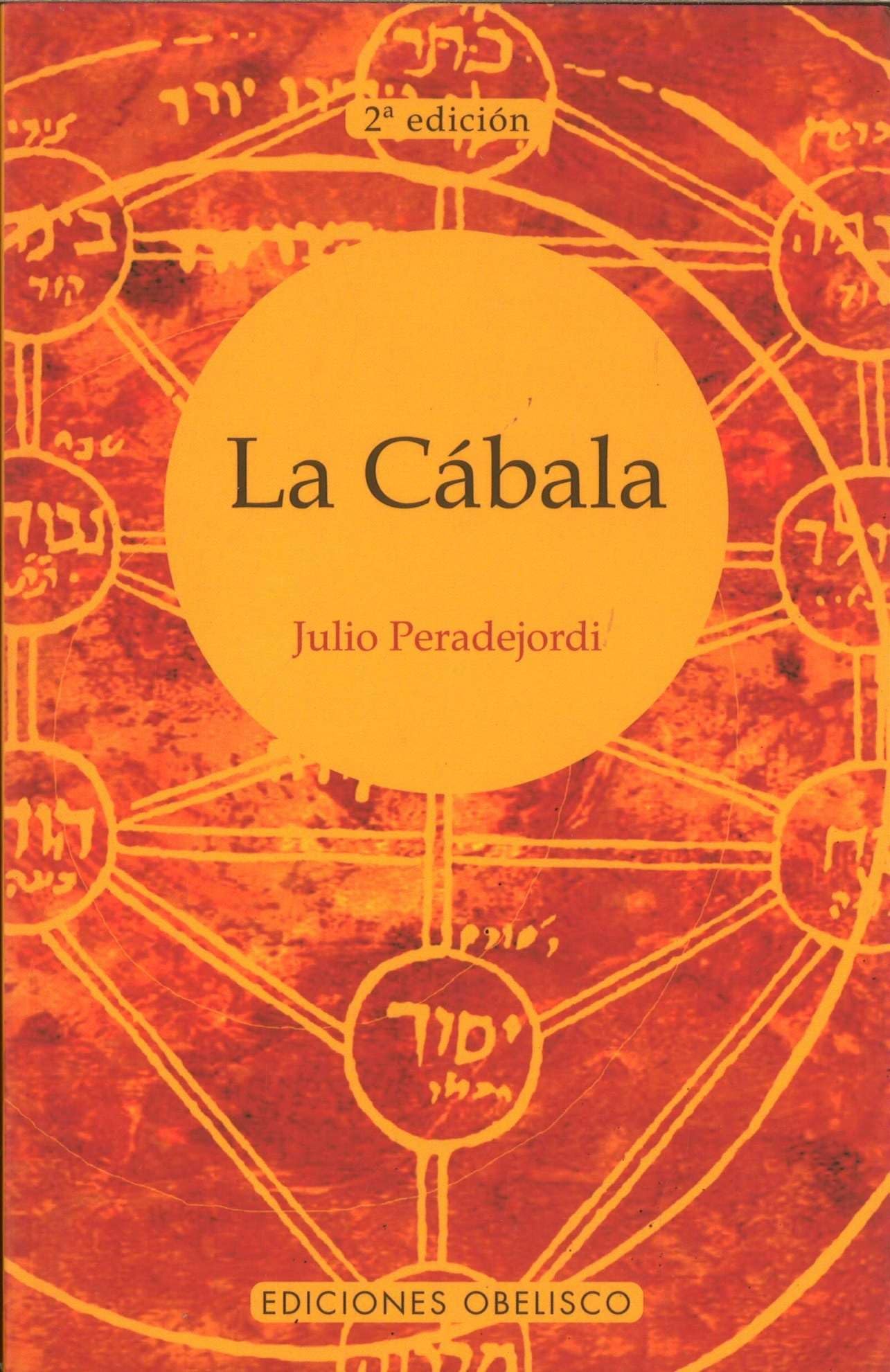 La cábala (CABALA Y JUDAISMO)