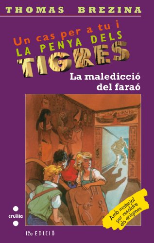 La maledicció del faraó: 6 (Equipo tigre)