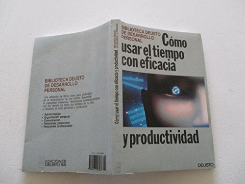 Como usar el tiempo con eficacia y productividad