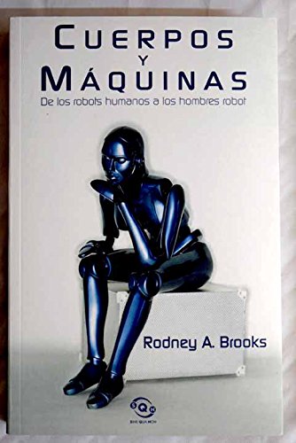 Cuerpos Y Maquinas