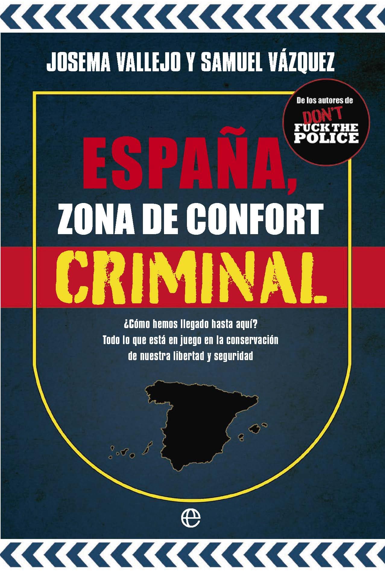 España, zona de confort criminal (ACTUALIDAD)