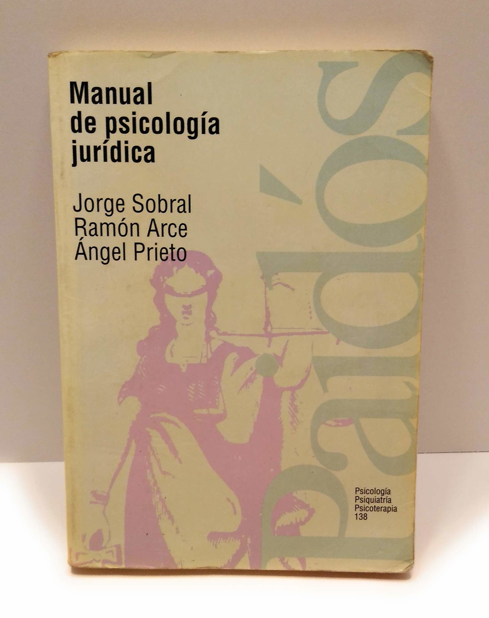 Manual de psicologia juridica (Psicologia, Psiquiatria, Psicoterapia)