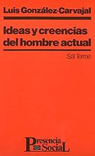 Ideas y creencias del hombre actual: 2 (Presencia Social)