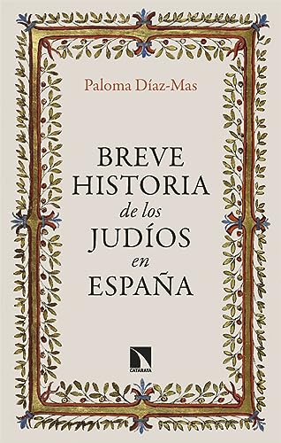 Breve historia de los judíos en España: 959 (Mayor)
