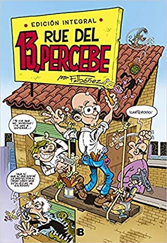 13, Rúe del Percebe (edición integral) (Bruguera Clásica)