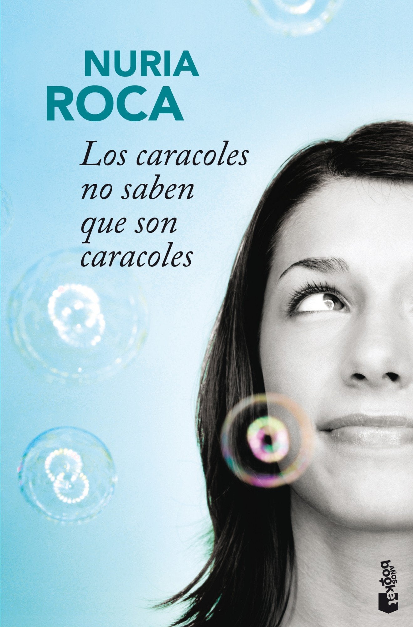 Los caracoles no saben que son caracoles (Colección Especial)