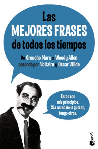 Las mejores frases de todos los tiempos: 1 (Diversos)
