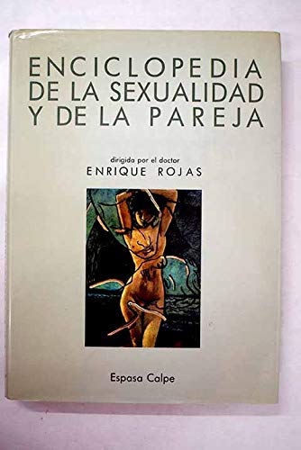 Enciclopedia de la sexualidad y de la pareja