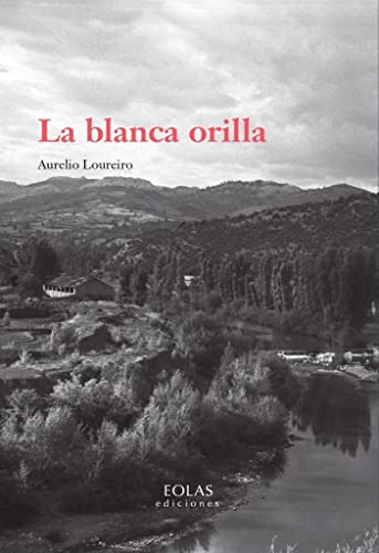 La blanca orilla (Narrativa)