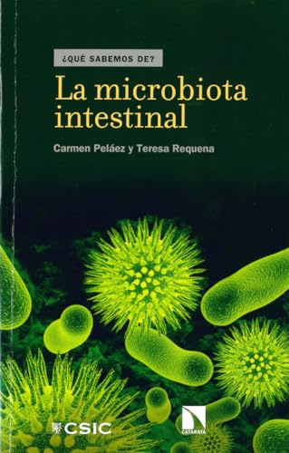 La microbiota intestinal: 79 (¿Qué sabemos de?)