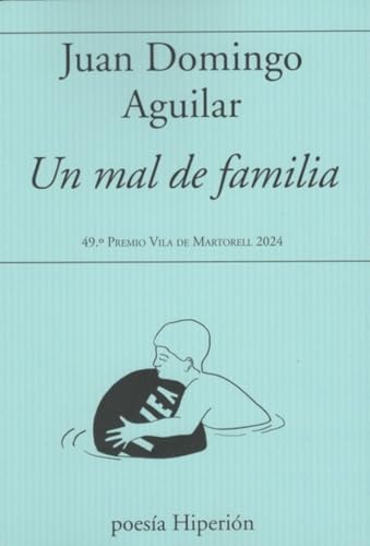 Un mal de familia (POESIA HIPERION)