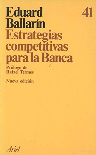 Estrategias competitivas para la banca