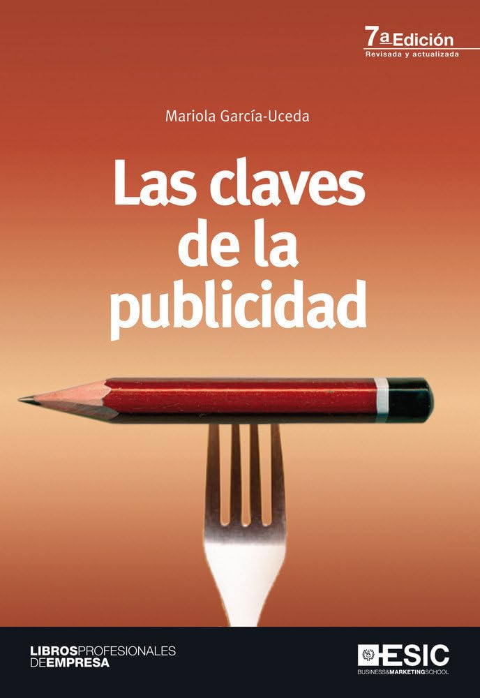 Las claves de la publicidad (Libros profesionales)