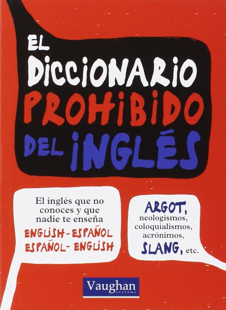 DIC PROHIBIDO DEL INGLES (SIN COLECCION)