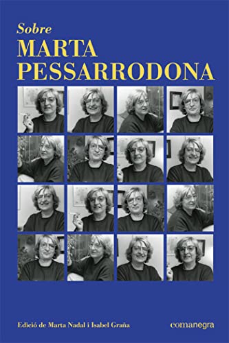 Sobre Marta Pessarrodona (SIN COLECCION)