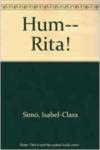 HUM... RITA! L'HOME QUE ENSUMAVA DONES (SIN COLECCION)