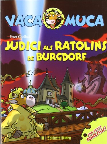 Judici als ratolins de Burgdorf (VACA MUCA)