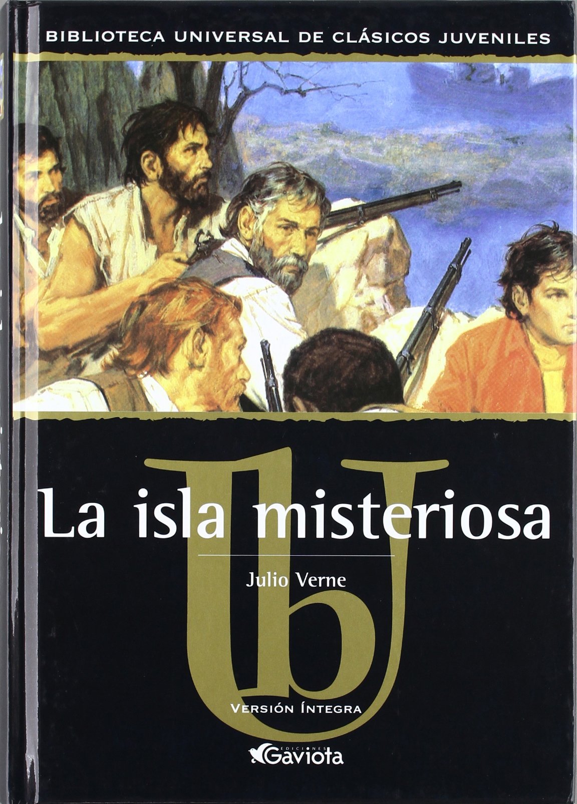 La isla misteriosa (Biblioteca universal de clásicos juveniles)