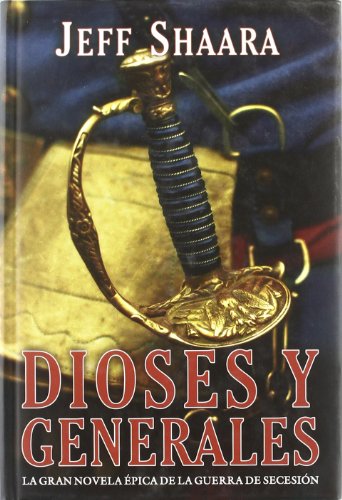 Dioses Y Generales (Bibliópolis Histórica)