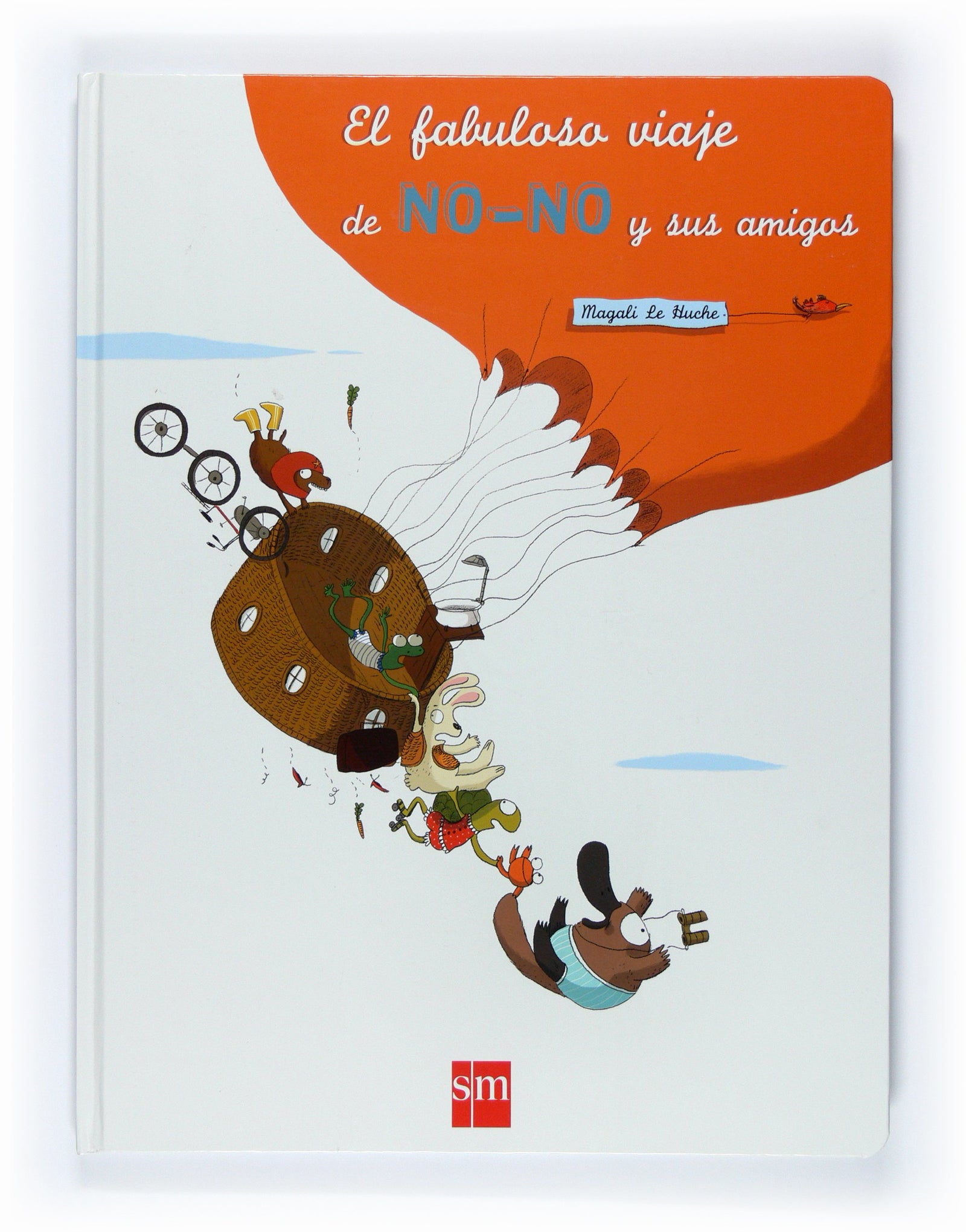 El fabuloso viaje de No-No y sus amigos (Álbumes ilustrados)