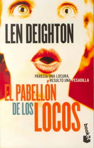 El Pabellon De Los Locos