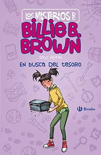 Los misterios de Billie B. Brown, 6. En busca del tesoro (Castellano - A PARTIR DE 6 AÑOS - PERSONAJES Y SERIES - Los misterios de Billie B. Brown)