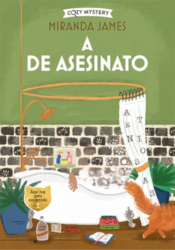 A de asesinato (Cozy Mystery): Misterios Felinos / Cozy Mysteries Volume 3