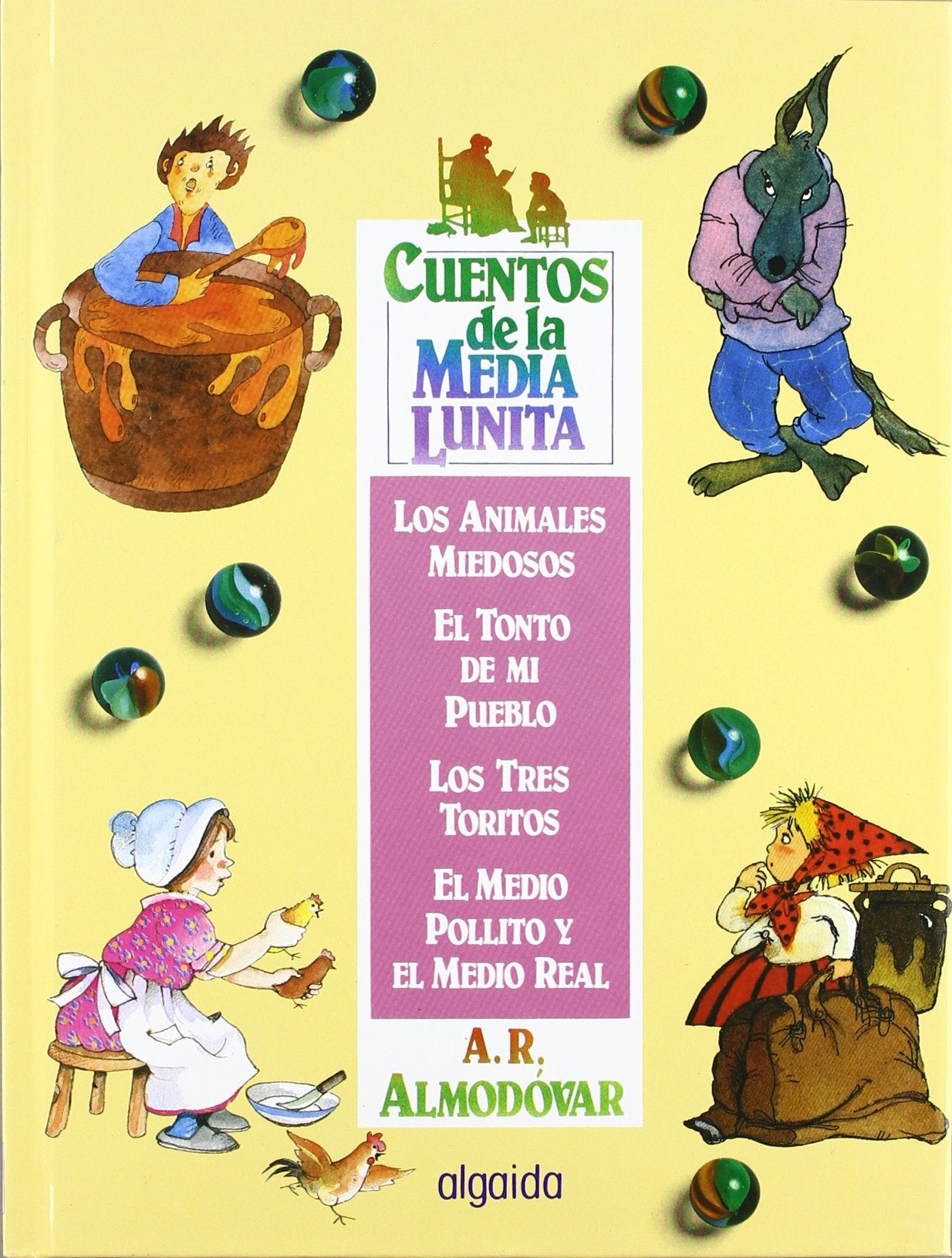 Cuentos de la media lunita volumen 4: Volumen IV (del 13 al 16) (INFANTIL - JUVENIL - CUENTOS DE LA MEDIA LUNITA - VOLÚMENES EN CARTONÉ)