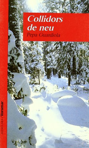 Collidors de Neu (LECTURAS)