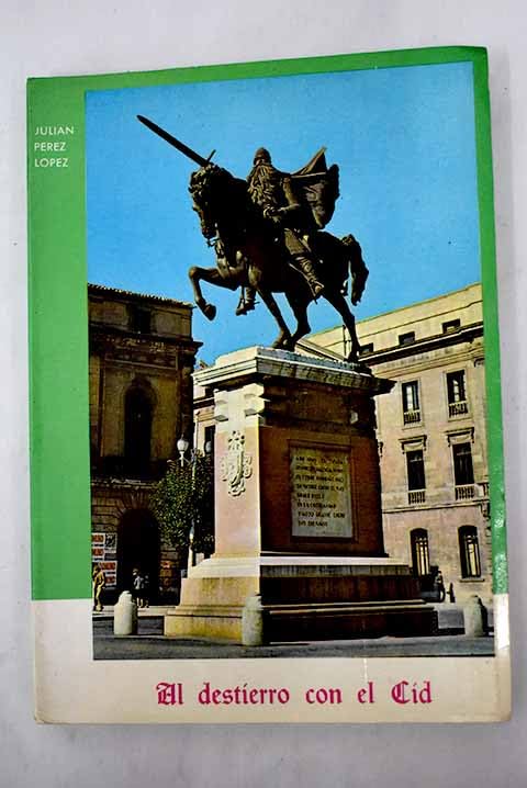 Al destierro con el Cid: fotografías comentadas