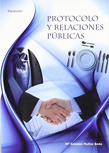 Protocolo y relaciones públicas: Rústica (Hostelería y Turismo)
