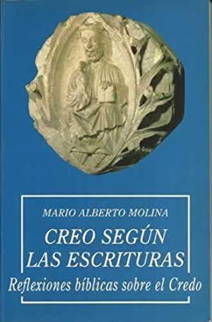 Creo Segun Las Escrituras